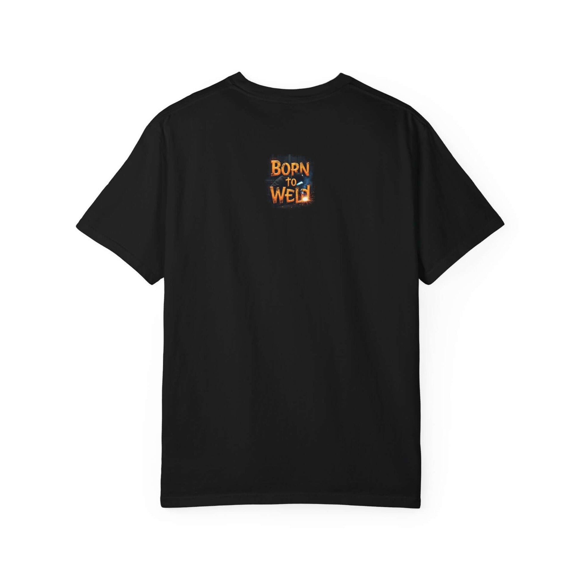 Born To Weld T-shirt